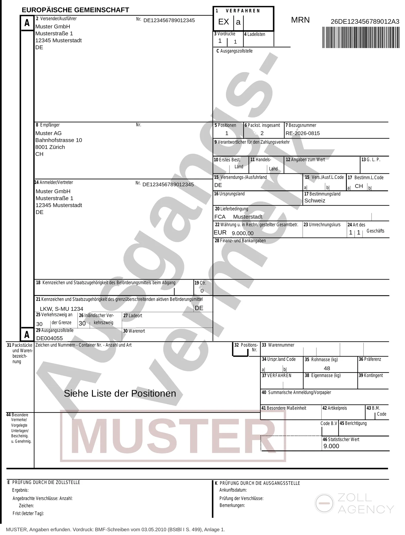 Muster eines Ausgangsvermerks mit erfundenen Angaben: aufgebaut wie ein Ausfuhrbegleitdokument, oben rechts die MRN 26DE123456789012A3 mit Strichcode, Felder für Ausführer und Anmelder (Muster GmbH, Musterstadt), Empfänger (Muster AG, Zürich), Bestimmungsland Schweiz, Verfahren, Lieferbedingung, Rechnungsbetrag, Ausgangszollstelle und Rohmasse; quer der amtliche Schriftzug „Ausgangsvermerk“ und unten der Aufdruck MUSTER